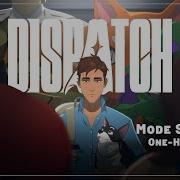 Dispatch Mode Selector One Hour Loop