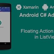 Xamarin Android Tutorial Floating Action Button In ListView