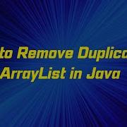How To Remove Duplicates From ArrayList In Java Java Interview Questions