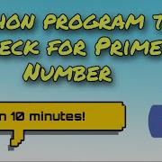 Python Program To Check For A Prime Number