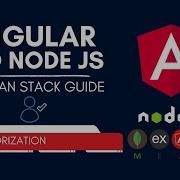 Authorization Angular NodeJS Complete MEAN Stack Meanstack Full Course