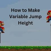 How To Make Variable Jump Height In Unity