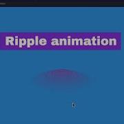 Ripple Animation Using HTML CSS Only In 5 Minutes HTML And CSS TUTORIAL