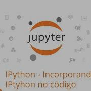 Curso Ipython Aula 08 Incorporando IPython