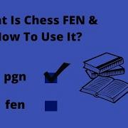 How To Write Down ANY Chess Position FEN