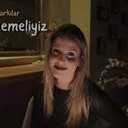 Sevmemeliyiz Cover Sena Şener Düşük Bütçeli Akustikhane