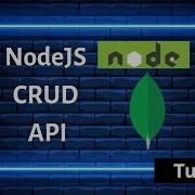 NodeJS CRUD API Tutorial Express MongoDB Build A REST API Step By Step
