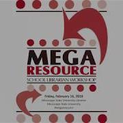 2018 Mega Resource Highlights