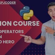 Python Tutorial 4 Basic Operators Arithmetic Comparison Operators For Beginners In Python