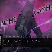 CODE NAME GAMMA Official Audio