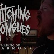 Twitching Tongues The Making Of Disharmony