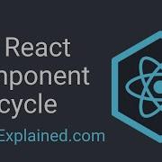 Жизненный цикл компонентов объяснение React