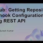 GitHub Getting Repository Webhook Configuration Using REST API