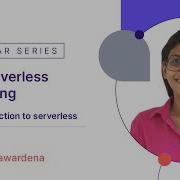 AWS Serverless Computing EP 1 Introduction To Serverless