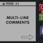 Multi Line Comments Ep 4 C Programming Language