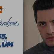 Beni Bırakma 555 Bölüm