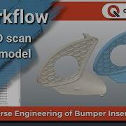 Workflow Reverse Engineering A Bumper Insert From 3D Scan QUICKSURFACE