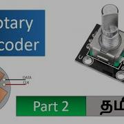 Part 2 Rotary Encoder Programing With Microcontroller