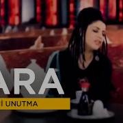 Zara Beni Unutma