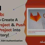 How To Create A GitLab Project Push Local Project Into The Repository W HTTP SSH Setup