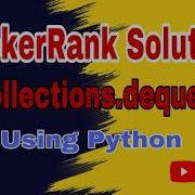 Collections Deque HackerRank Solution Double Ended Queue In Python