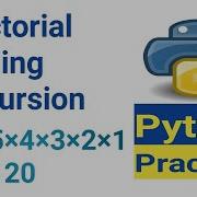 Factorial Using Recursion In Python