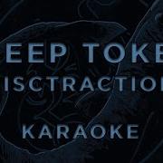 Sleep Token Distraction KARAOKE