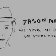 Jason Mraz We Sing We Dance We Steal Things Full Album Official Video