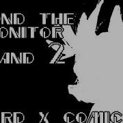 BEYOND THE MONITOR 1 AND 2 A Lord X Comic Dub