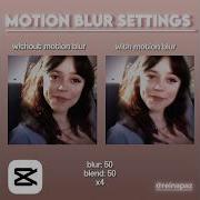 MOTION BLUR SETTINGS