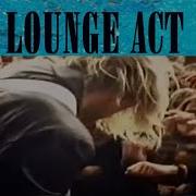 NIRVANA Lounge Act Legendado