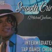 TAP DANCE TUTORIAL SMOOTH CRIMINAL Michael Jackson Intermediate Advanced Choreography