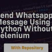 Send Whatsapp Message Using Python Without Selenium