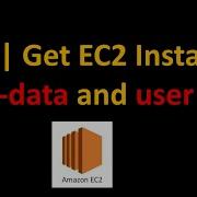 Get EC2 Instance Meta Data And User Data