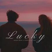 Vietsub Lucky Jason Mraz Colbie Caillat Lyrics Video