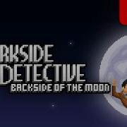 The Darkside Detective Backside Of The Moon Demo Gameplay No Commentary