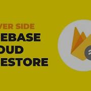 Учебное пособие по Firebase Cloud Firestore для веб сайтов серверная часть