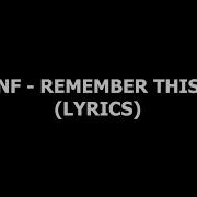 NF Remember This Lyrics