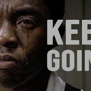 KEEP GOING Motivational Speech