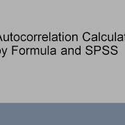 Autocorrelation In Single Case Design Research Calculation By Formula And SPSS