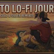Pokémon Gold Silver A Lo Fi Journey To Johto Study Relax