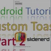 34 Android Custom Toast Example Part 2