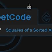LeetCode 977 Squares Of A Sorted Array JavaScript