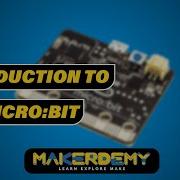 Introduction To BBC Micro Bit