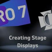 How To Create And Use Stage Screens In ProPresenter 7