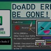 GameMaker DoAdd Execution Errors And DataTypes Explained