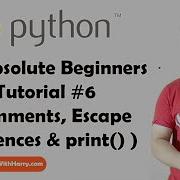 Comments Escape Sequences Print Statement Python Tutorials For Absolute Beginners In Hindi 6