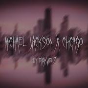 Michael Jackson X Chicago 8D Audio Sped Up By Darkvidez