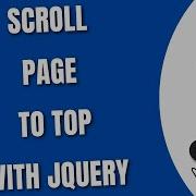 How To Scroll Page To Top With JQuery HowToCodeSchool Com