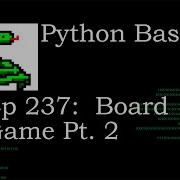 Python Basics Board Game Pt 2